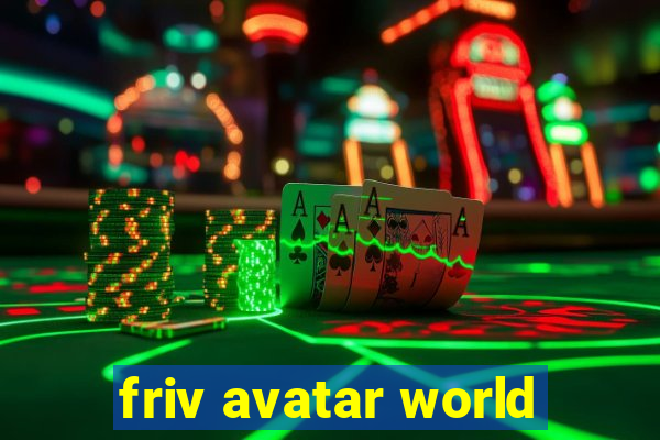 friv avatar world